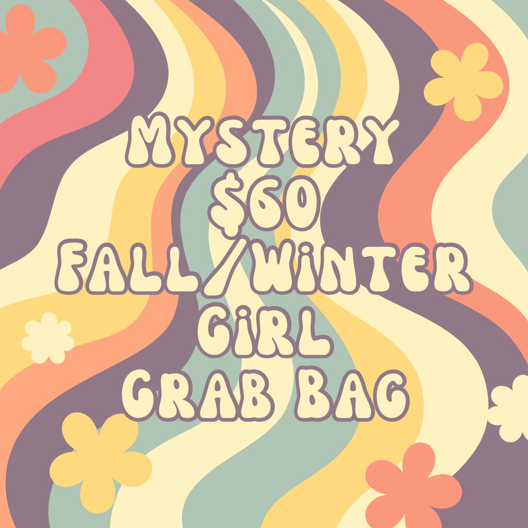 Mystery $60 Grab bag Fall/Winter (GIRL)